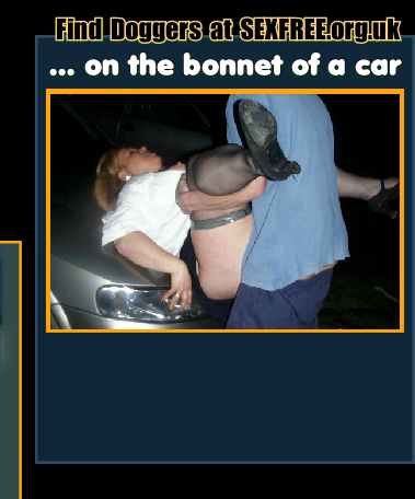 Thousands of dogging pics for you to enjoy